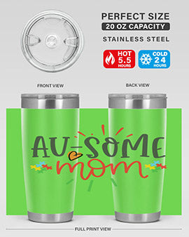 ausome mom Style 4#- autism- Tumbler