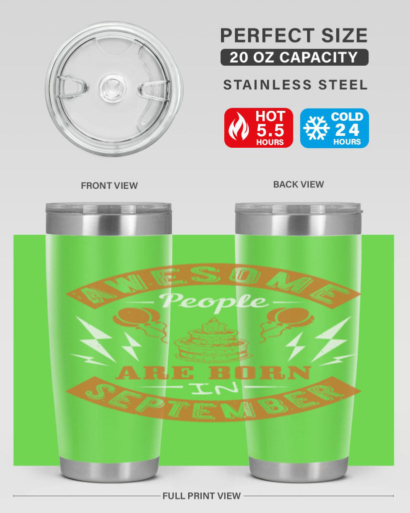 awesome people are born in September Style 17#- birthday- tumbler