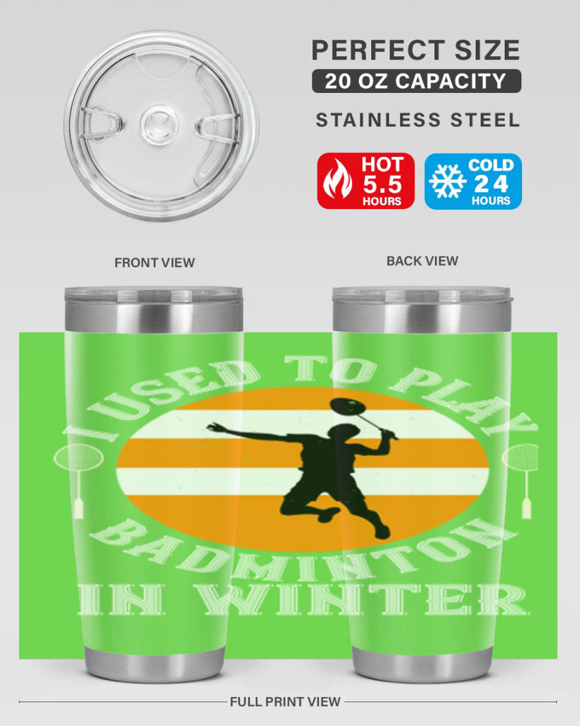 badmintonI used to playin winter 2333#- badminton- Tumbler