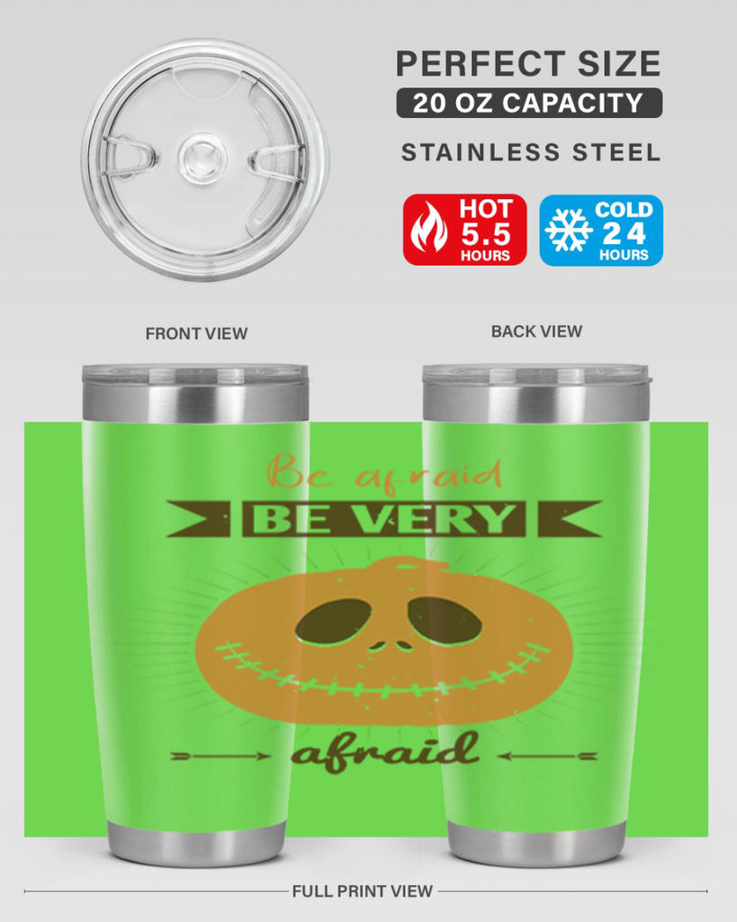 be afraid be very afraid 151#- halloween- Tumbler