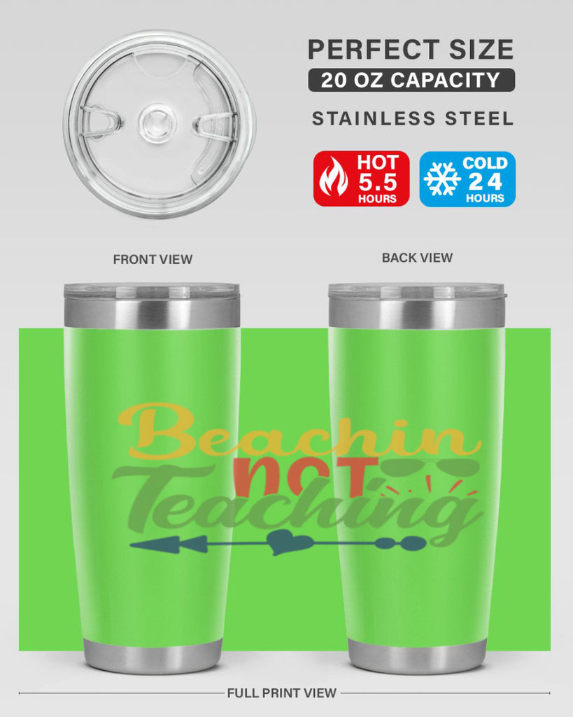 beachin not teaching Style 194#- teacher- tumbler