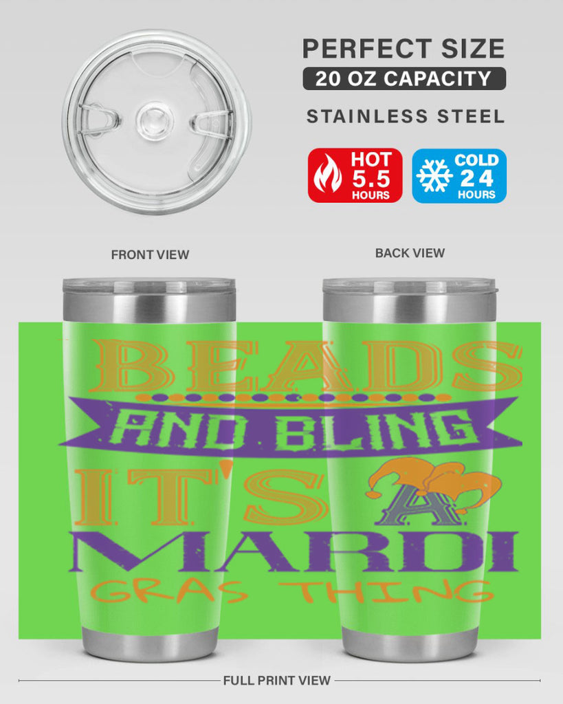 beads and bling its a mardi gras thing 51#- mardi gras- Tumbler