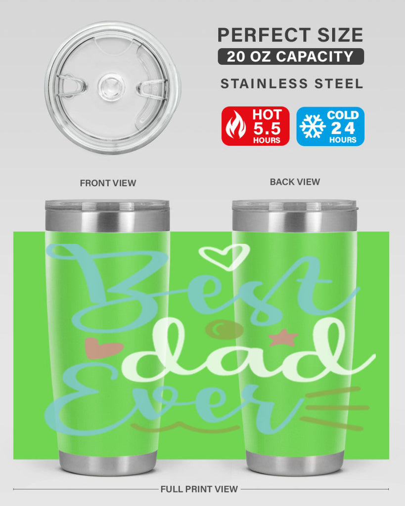 best dad ever 110#- fathers day- Tumbler