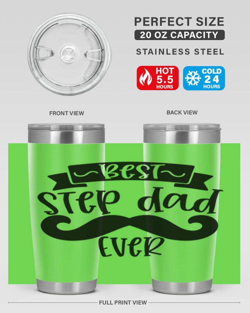 best step dad ever 70#- fathers day- Tumbler