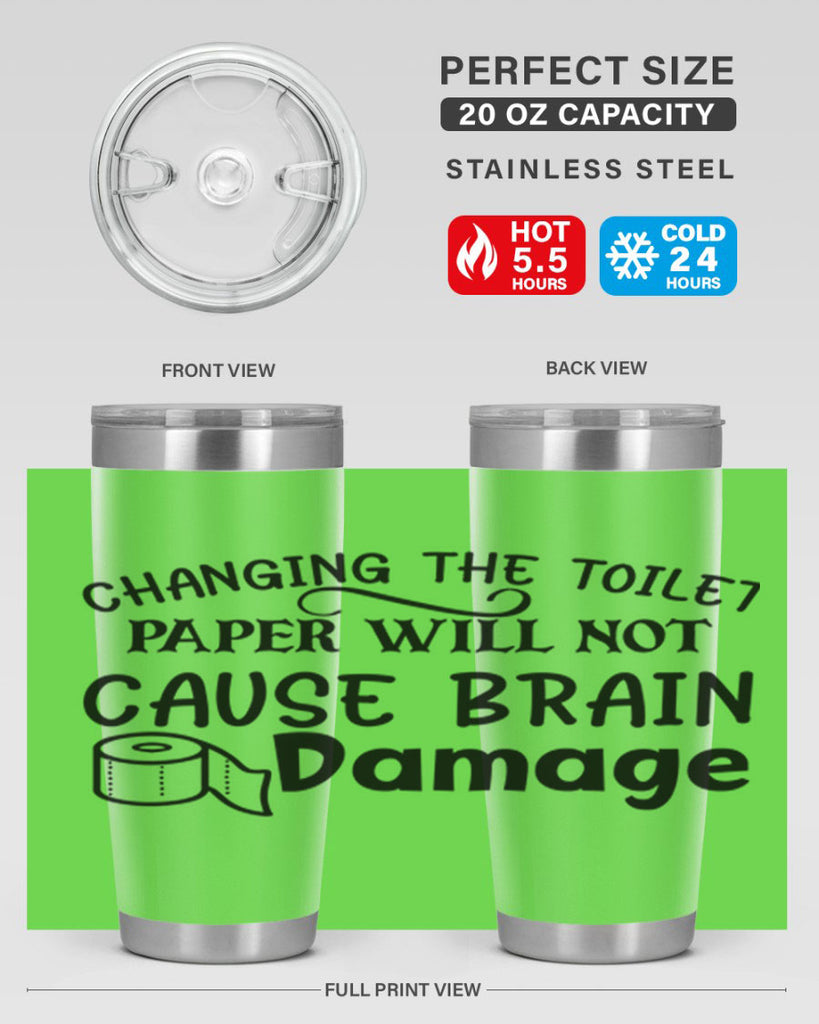 changing the toilet paper will not cause brain damage 86#- bathroom- Tumbler