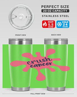 crush cancer Style 18#- breast cancer- Tumbler