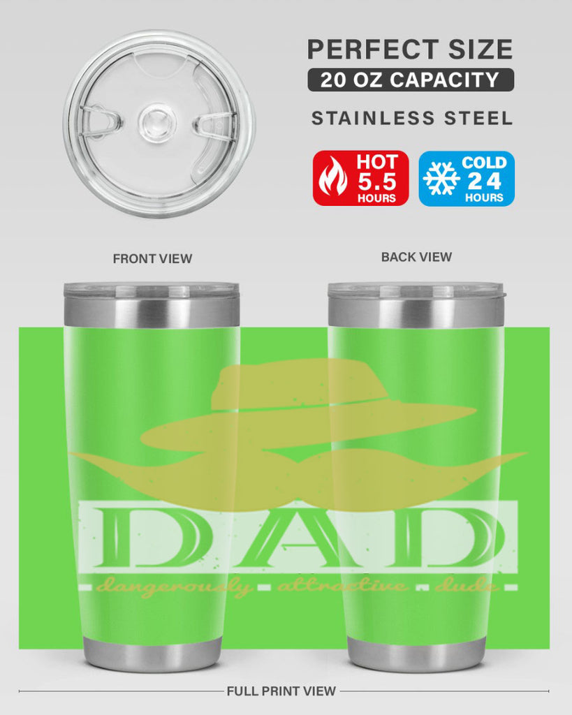 dad dangerously attractive 242#- fathers day- Tumbler