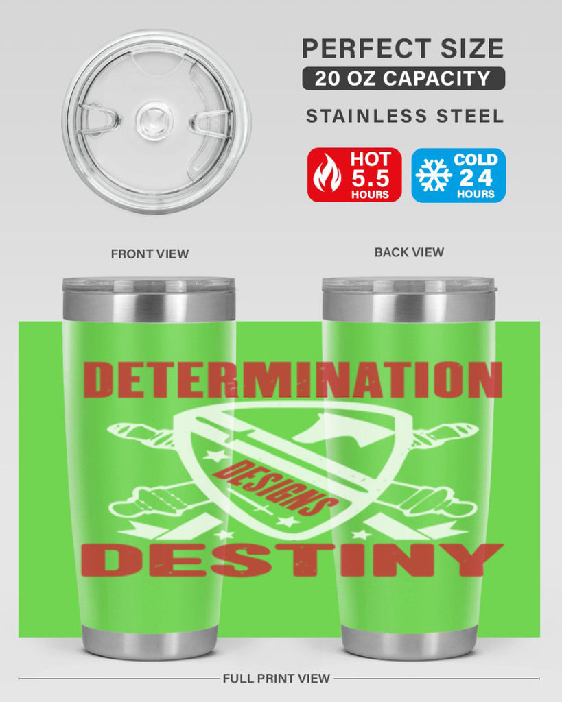 determination is destiny Style 29#- Fourt Of July- Tumbler