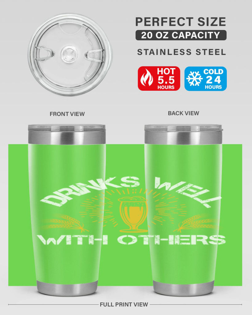drinks well with others 90#- beer- Tumbler