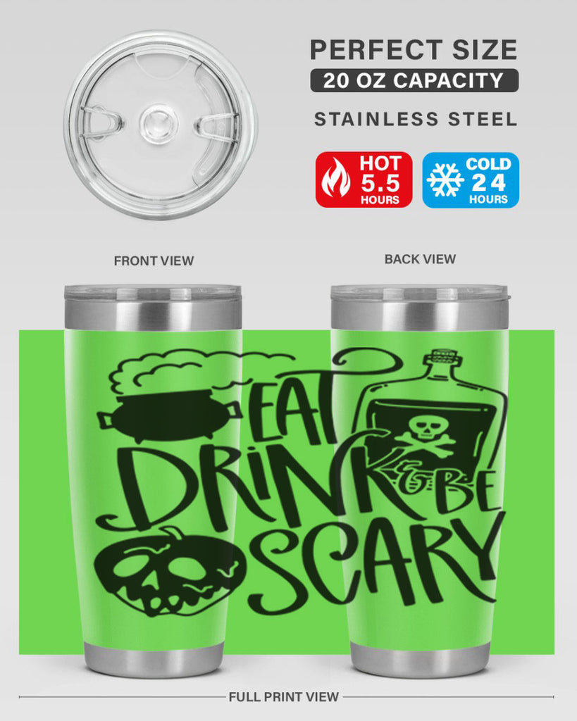 eat drink be scary 78#- halloween- Tumbler