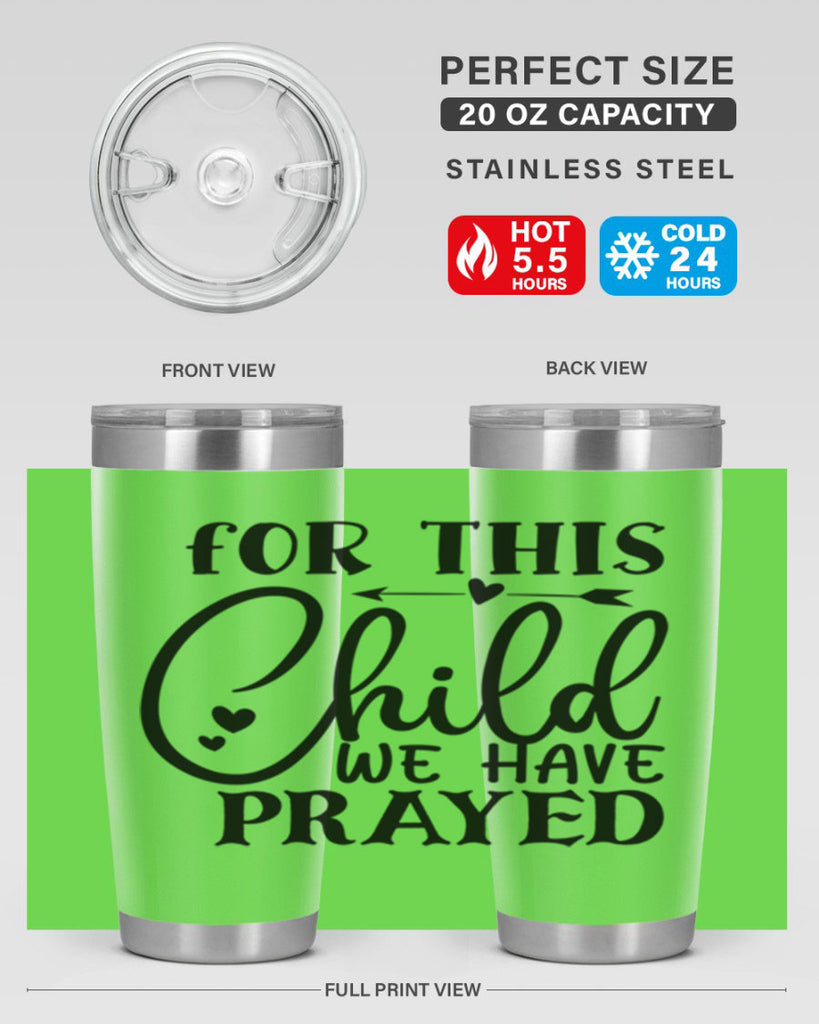 for this child we have prayed Style 265#- baby- tumbler