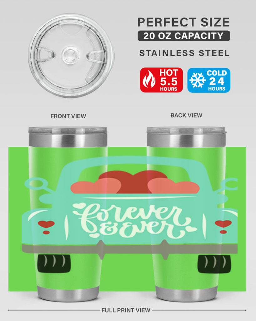 forever ever 27#- valentines day- Tumbler