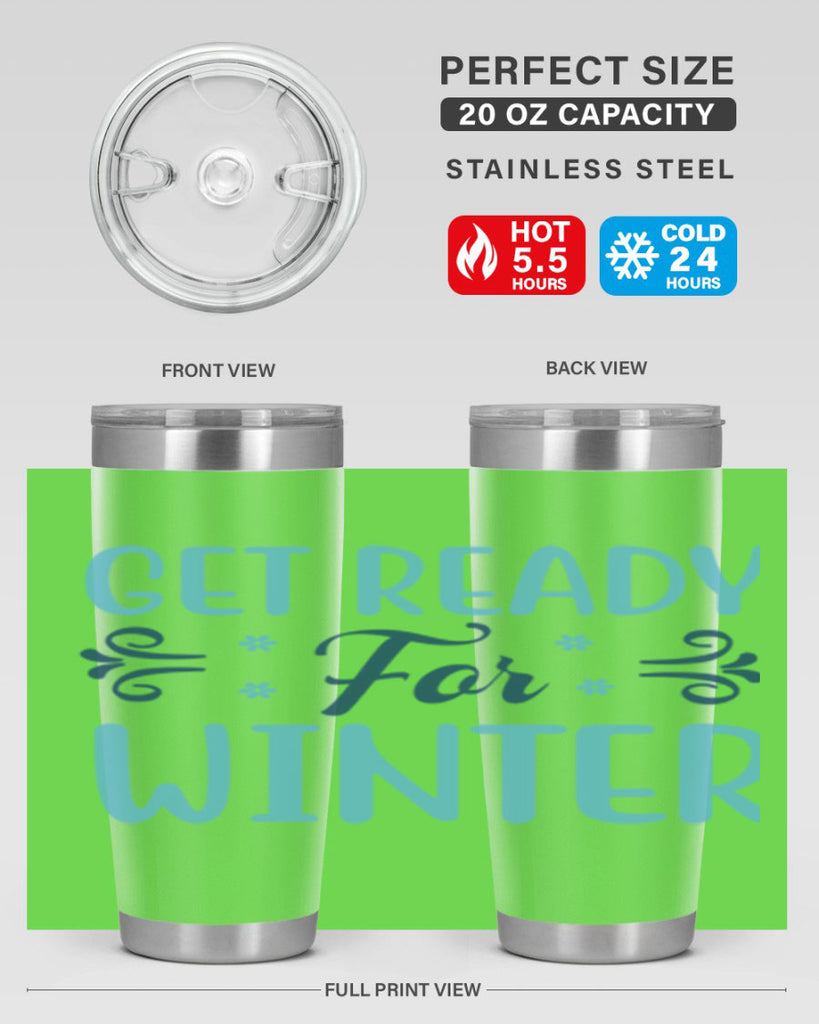 get ready for winter 112#- winter- Tumbler
