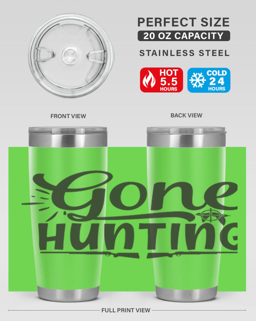 gone hunting 13#- hunting- Tumbler