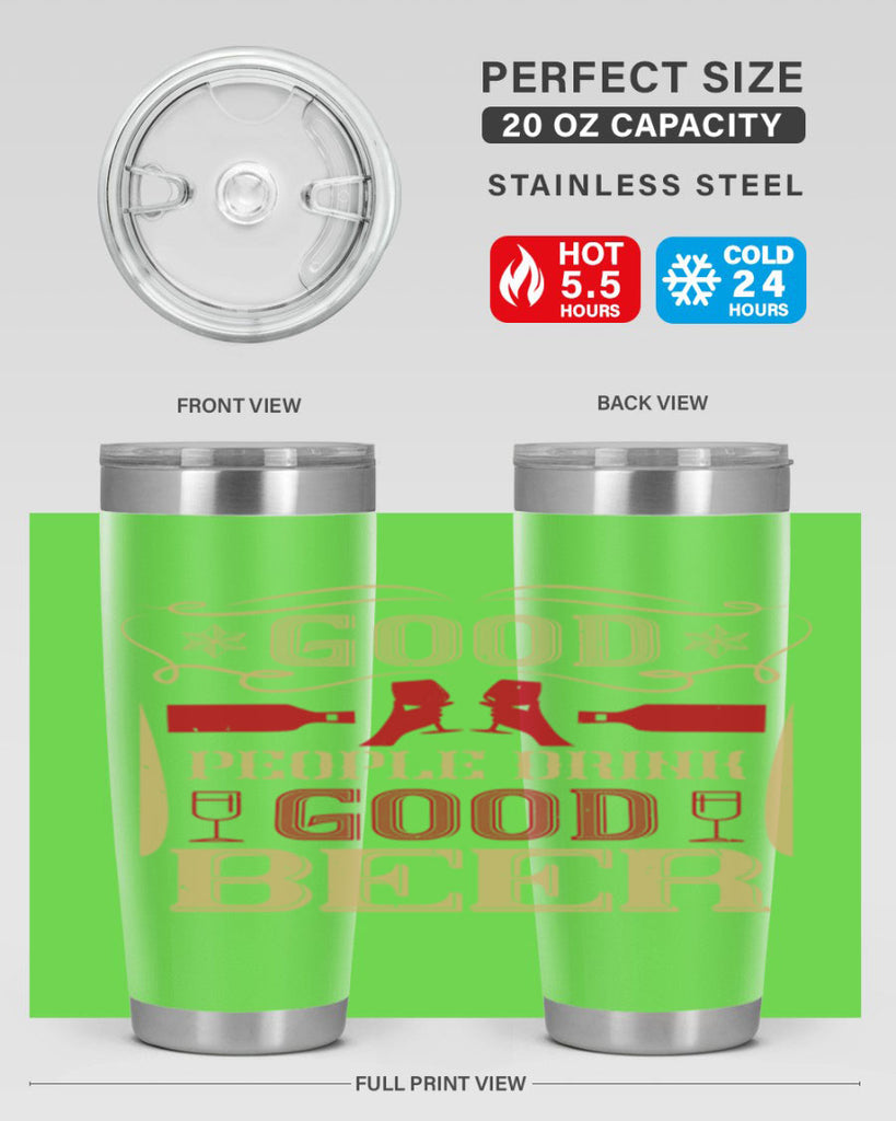 good people drink good beer 54#- drinking- Tumbler