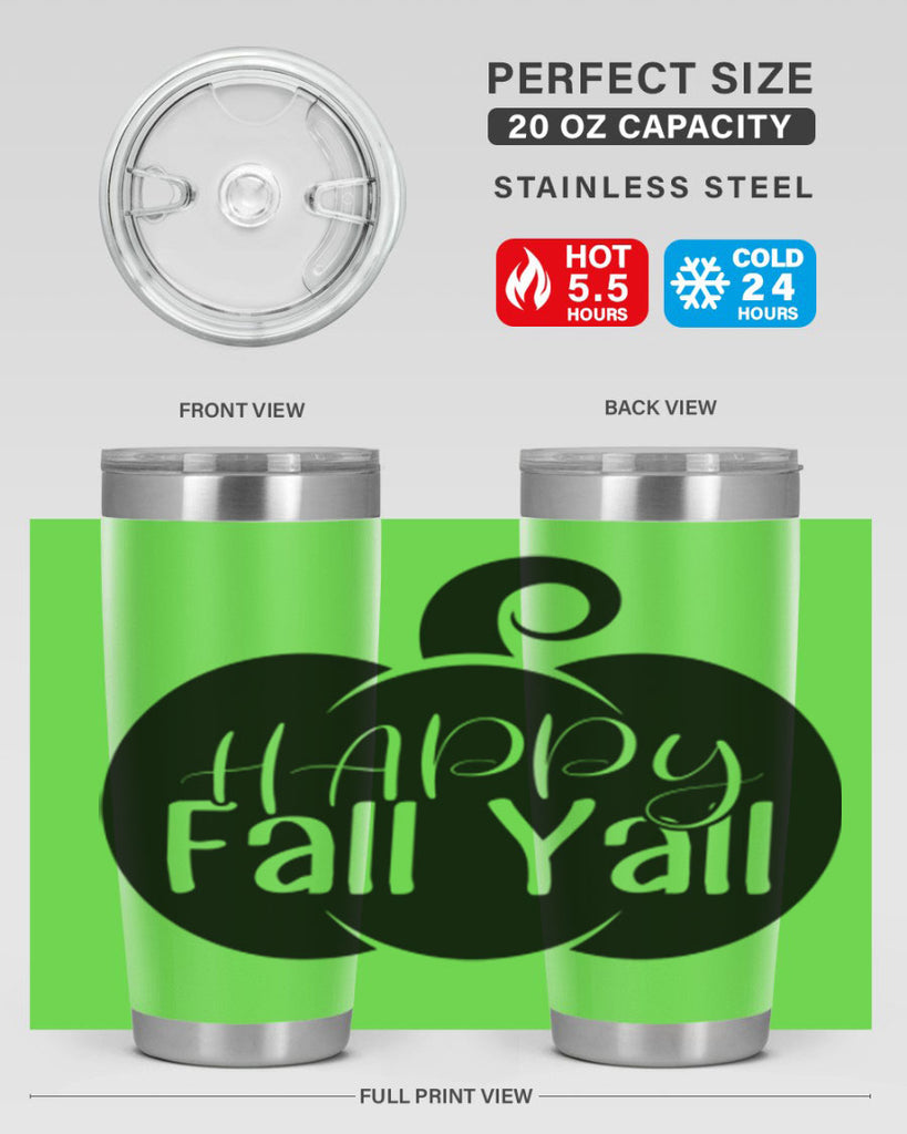 happy fall yall 235#- fall- Tumbler