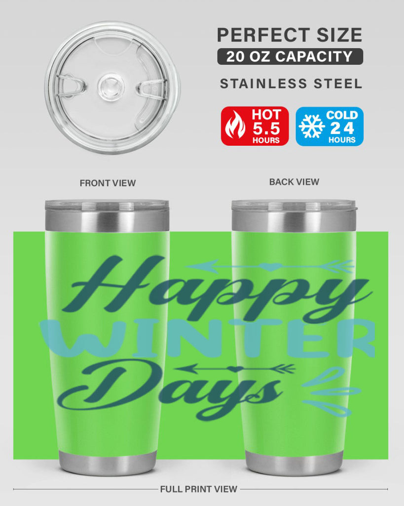 happy winter days 120#- winter- Tumbler