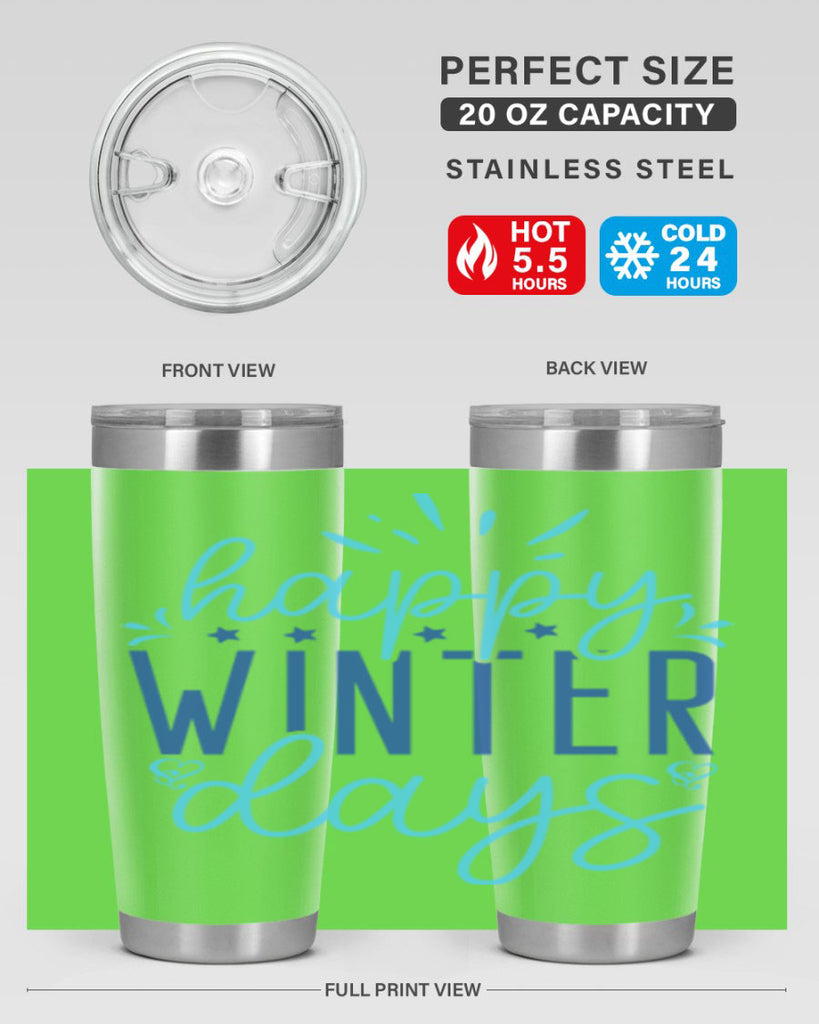 happy winter days 121#- winter- Tumbler