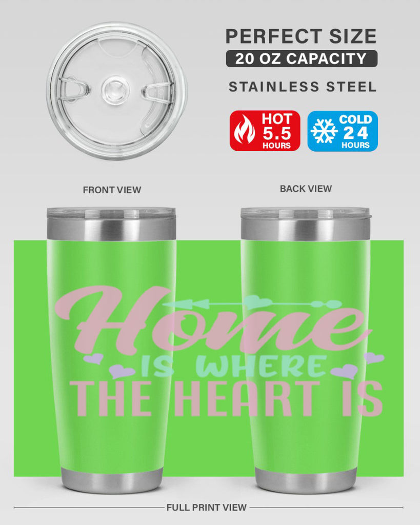 home is where the heart is 39#- home- Tumbler