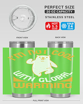 i’m not cool with global warming 18#- Bears- Tumbler