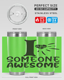 if someone awesome Style 26#- autism- Tumbler