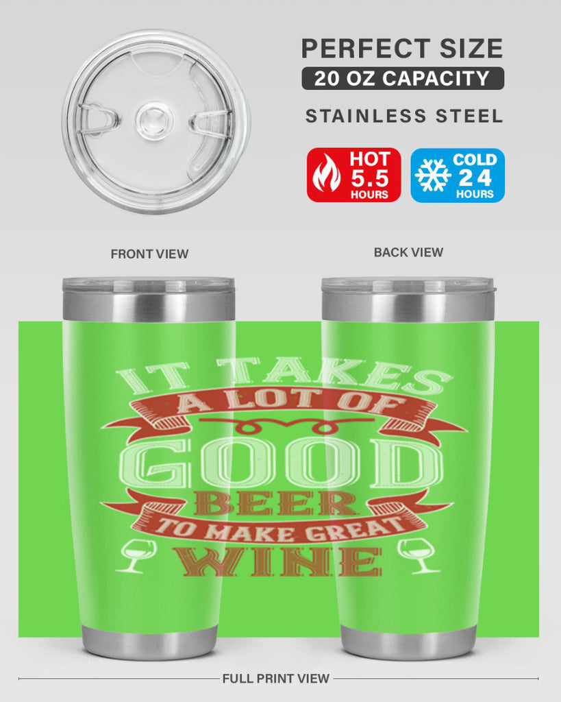 it takes a lot of 73#- wine- Tumbler