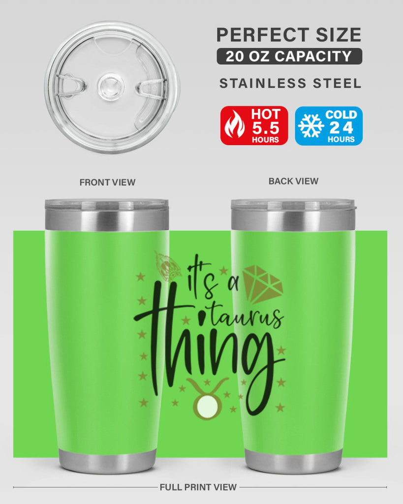 its a Taurus thing 273#- zodiac- Tumbler