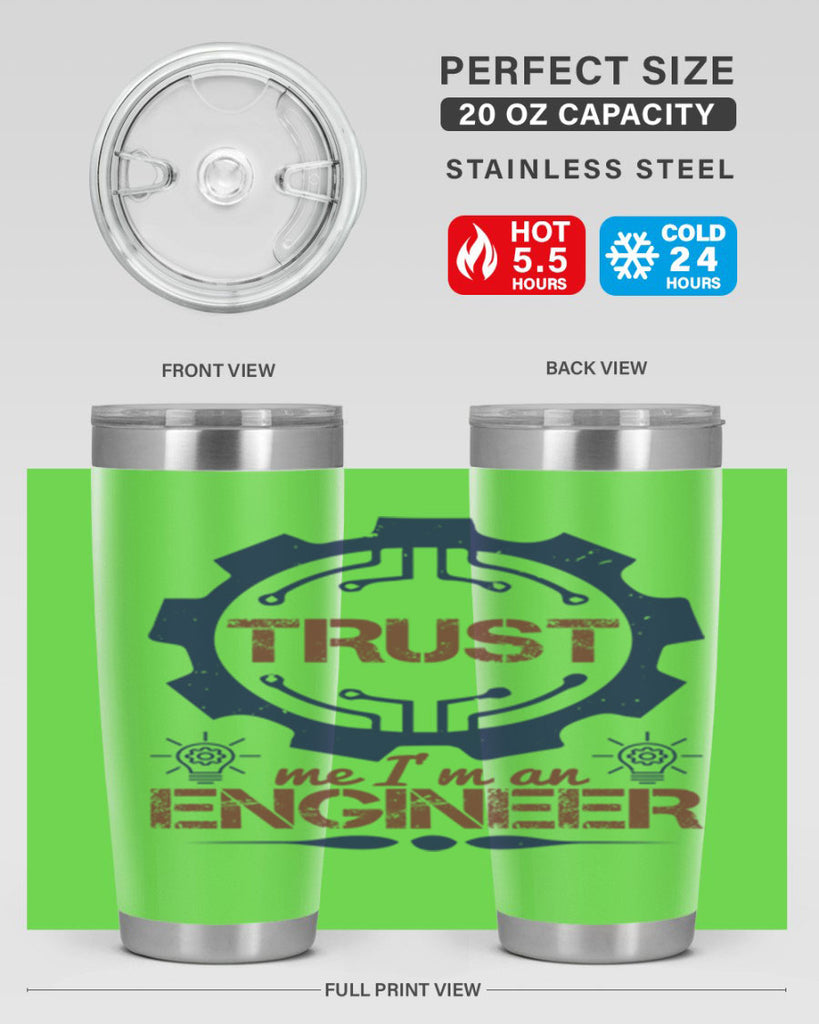 keep trust me im an engineer Style 45#- engineer- tumbler