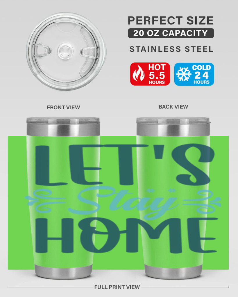 lets stay home 288#- winter- Tumbler