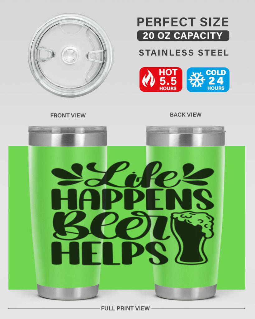 life happens beer helps 28#- beer- Tumbler