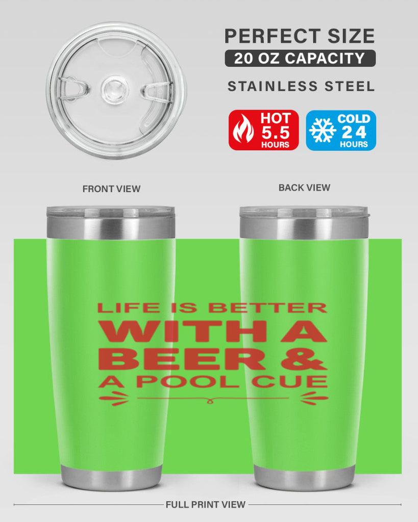 life is better 64#- beer- Tumbler