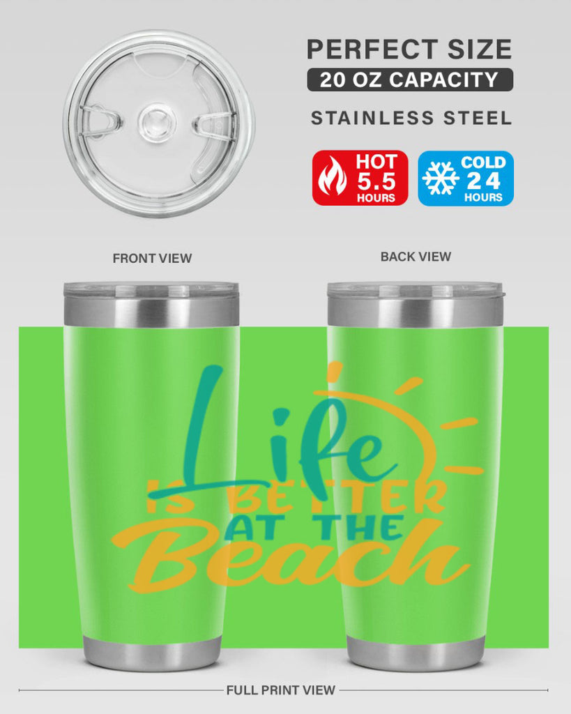life is better at the beach Style 92#- summer- Tumbler