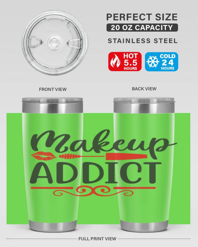 makeup addict Style 153#- make up- Tumbler