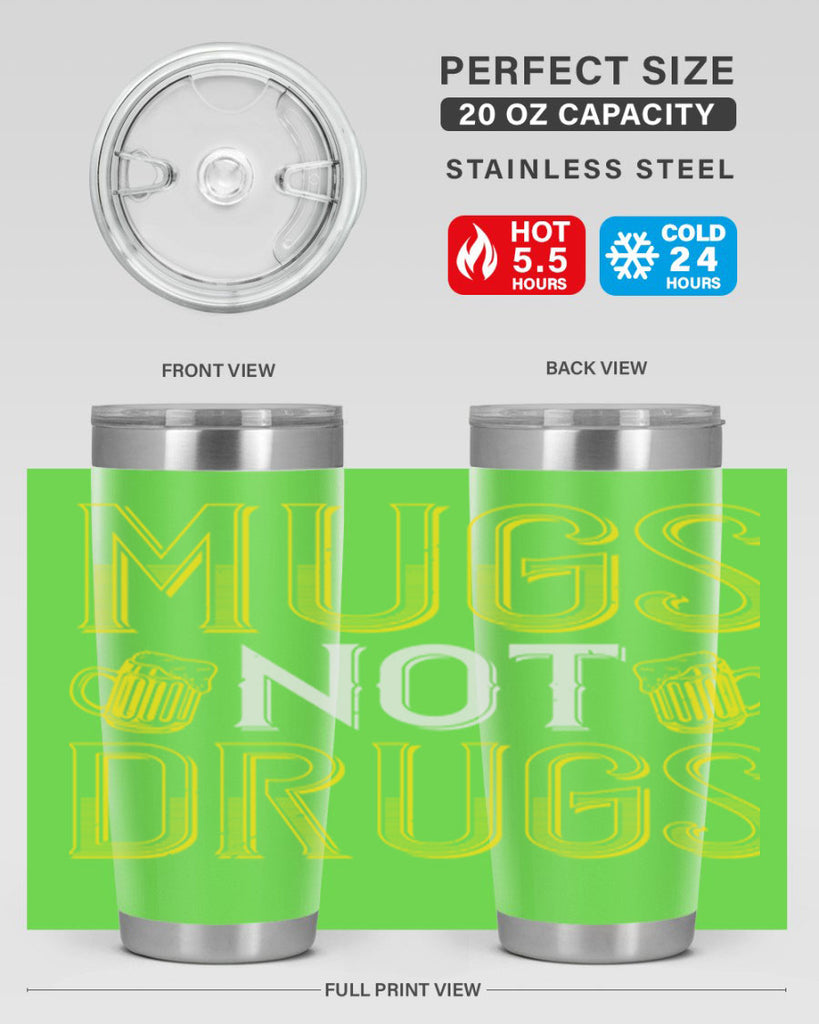 mugs not drugs Style 113#- St Patricks Day- Tumbler