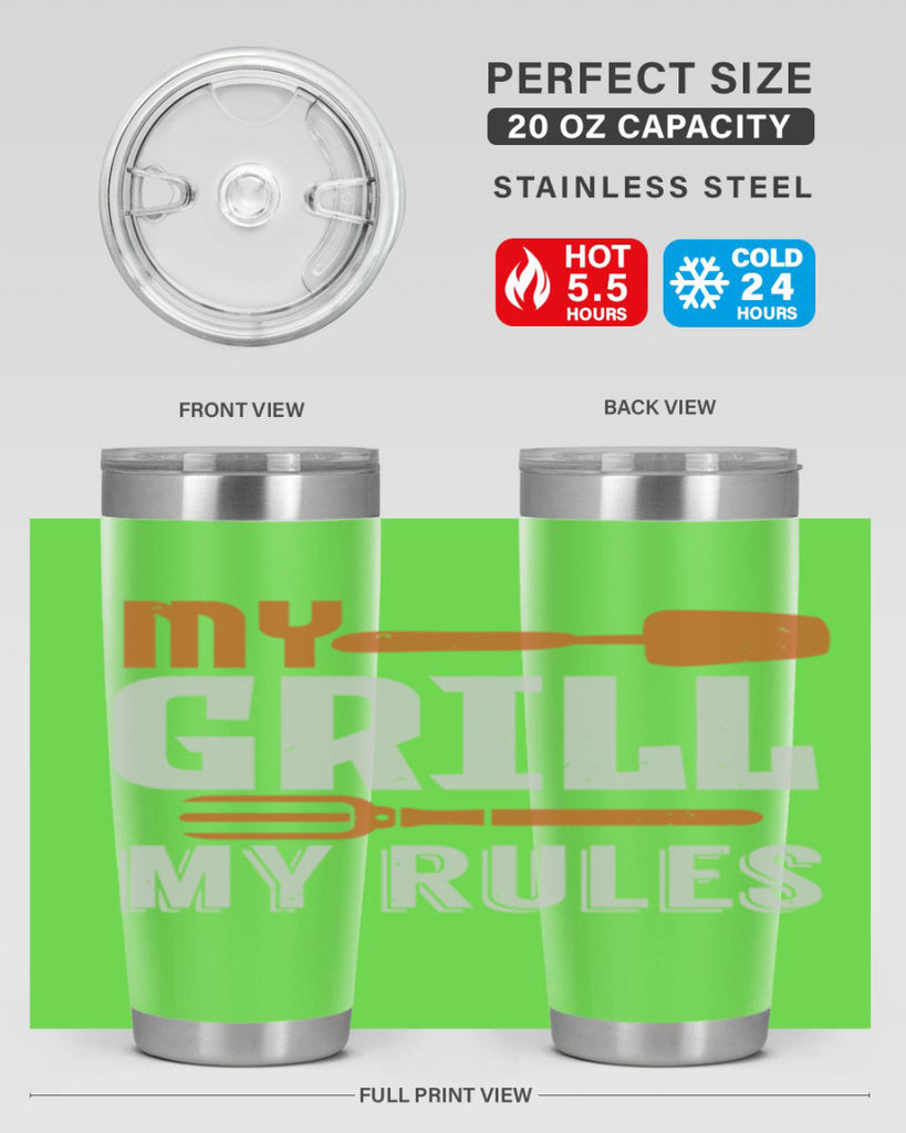 my grill my rules 20#- bbq- Tumbler