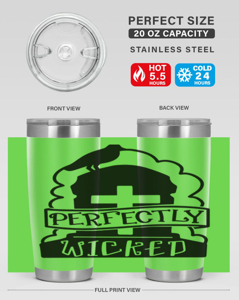 perfectly wicked 33#- halloween- Tumbler