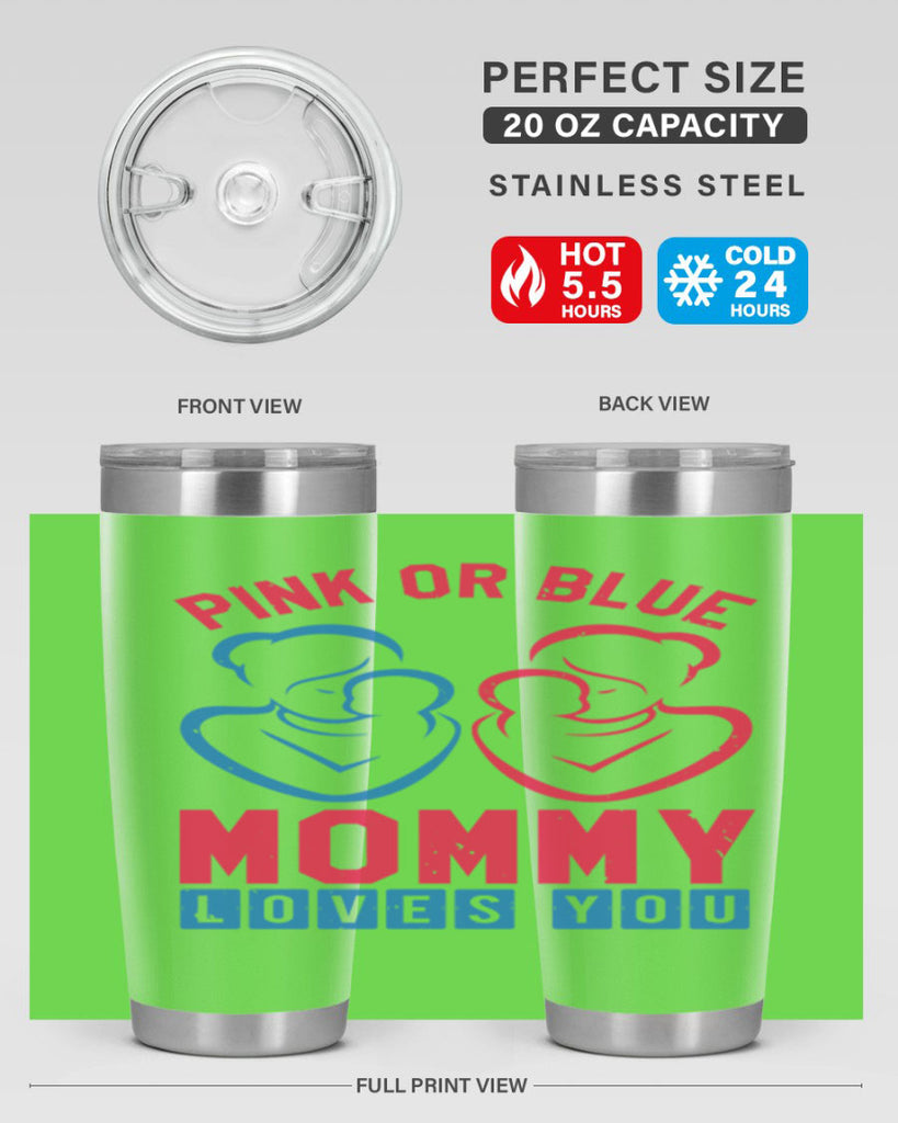pink or blue Mommy Loves you Style 21#- baby shower- tumbler