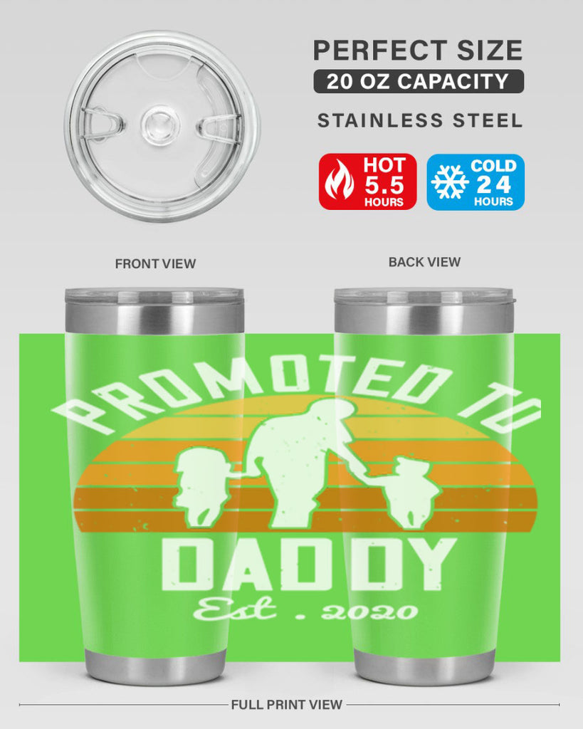 promoted to daddy est 187#- fathers day- Tumbler