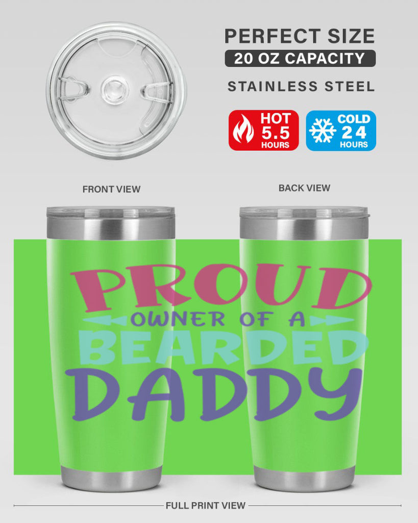 proud owner of a bearded daddy Style 202#- baby- tumbler