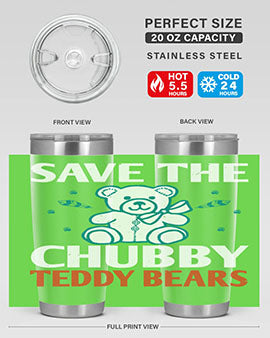 save the chubby teddy bears 28#- Bears- Tumbler
