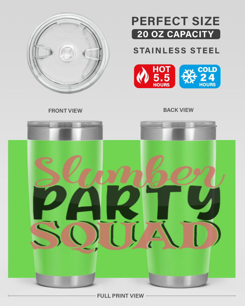 slumber party squad Style 43#- Best Friend- Tumbler