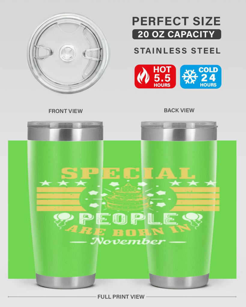 special people are born in november Style 38#- birthday- tumbler