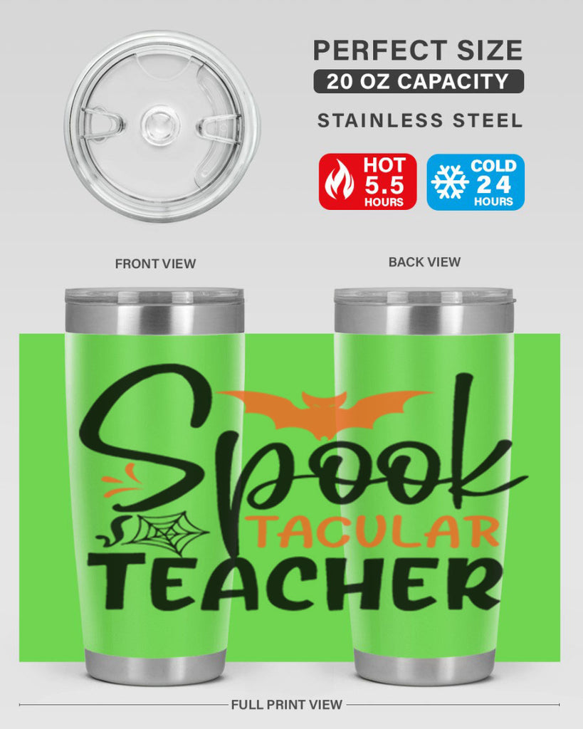 spooktacular teacher 106#- halloween- Tumbler