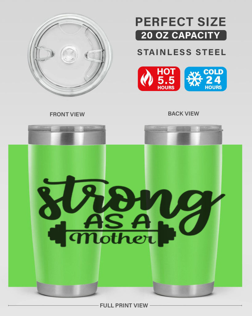 strong as a mother 13#- gym- Tumbler