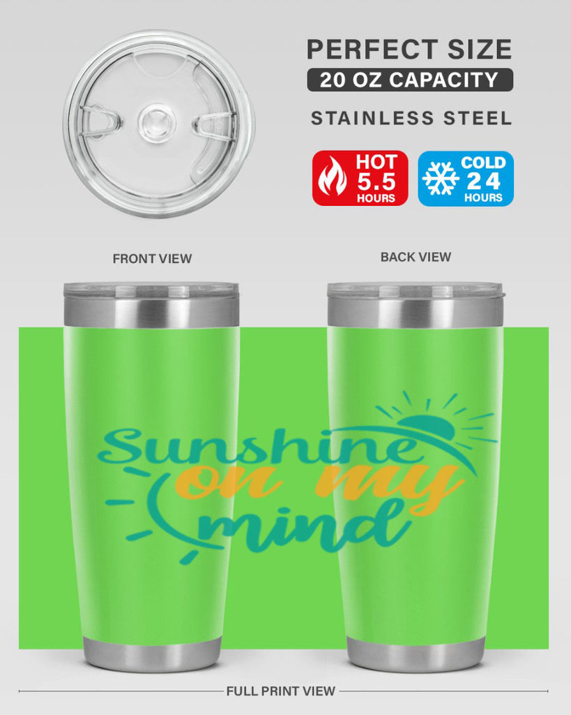sunshine on my mind Style 72#- summer- Tumbler