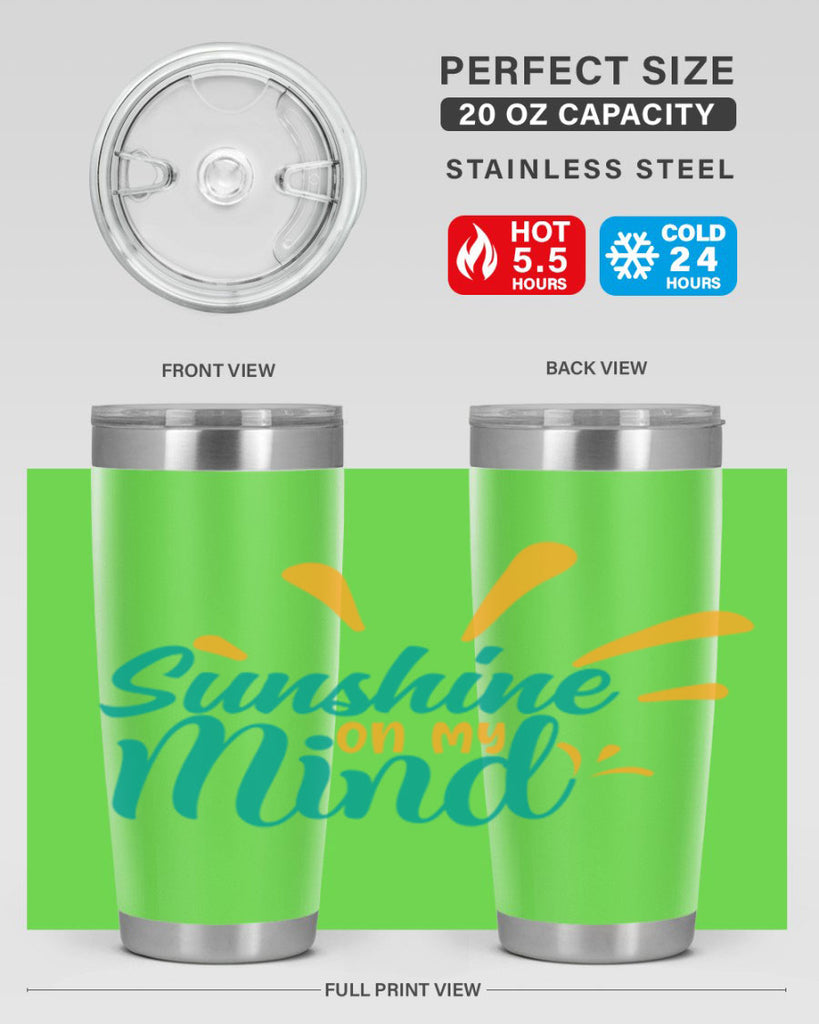 sunshine on my mind Style 74#- summer- Tumbler