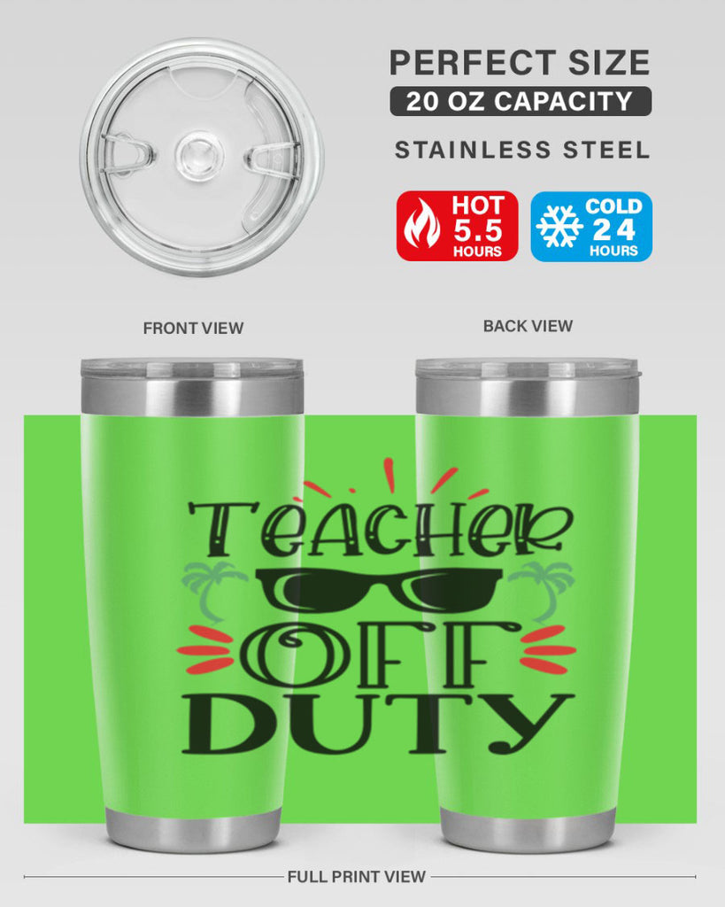 teacher off duty Style 204#- teacher- tumbler