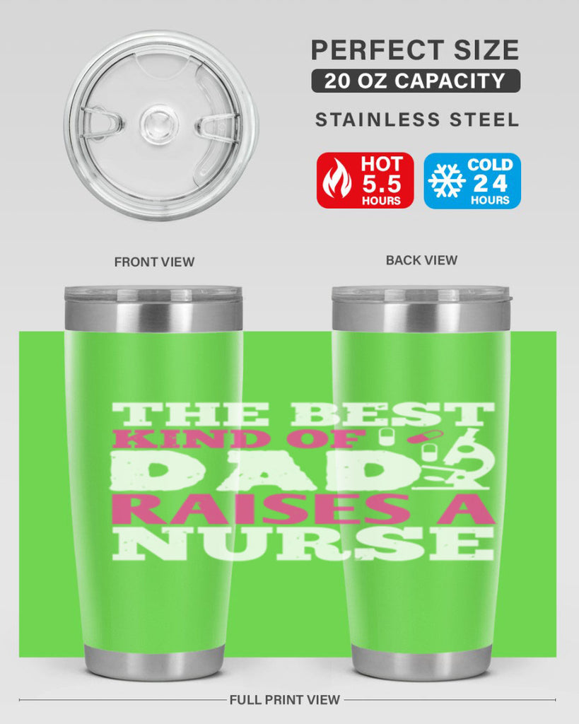 the best kind of raises a nurse Style 240#- nurse- tumbler