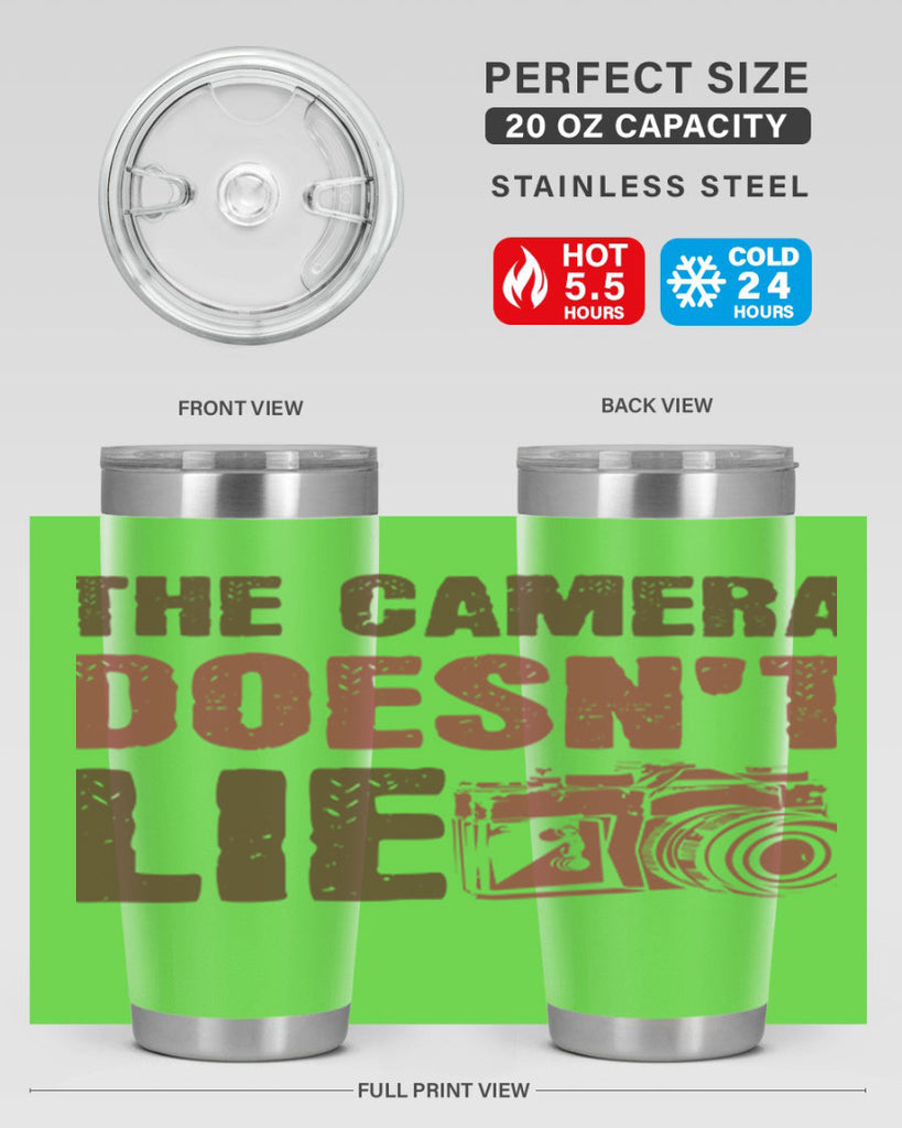 the camera doesnt lie 14#- photography- Tumbler