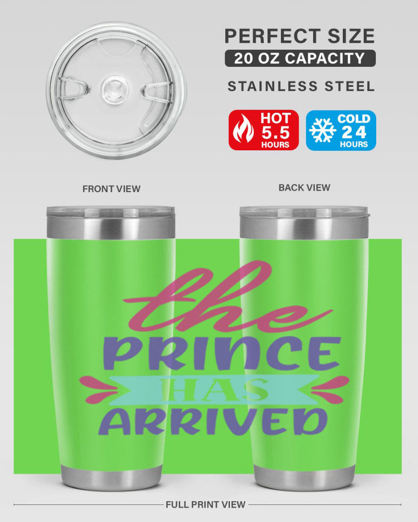 the prince has arrived Style 193#- baby- tumbler